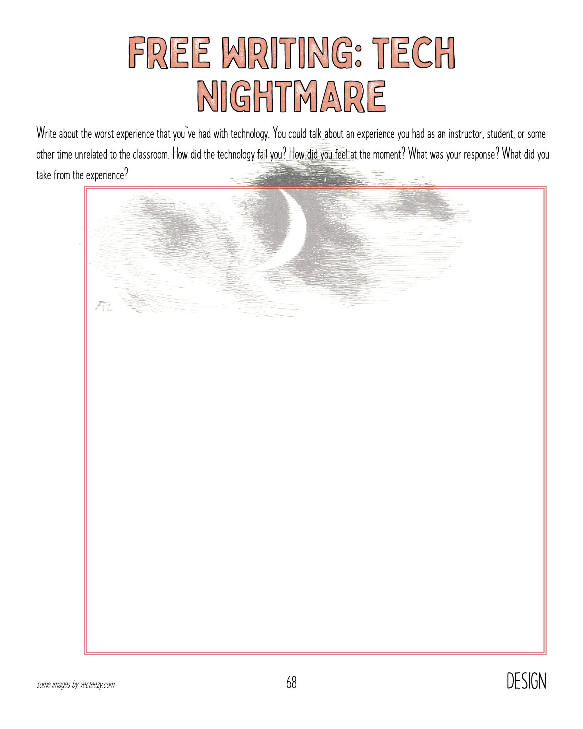 Image of a blank worksheet titled Free Writing: Tech Nightmare.